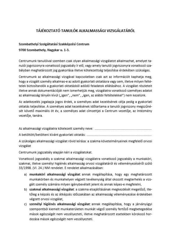 TÁJÉKOZTATÓ TANULÓK ALKALMASSÁGI VIZSGÁLATÁRÓL